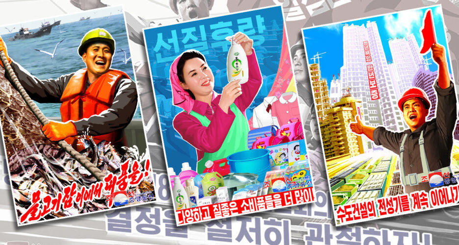 New North Korean propaganda posters focus on economy over missiles