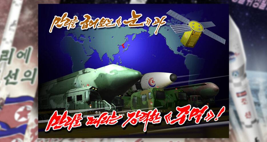 North Korea vaunts new satellite’s nuclear attack role in propaganda posters