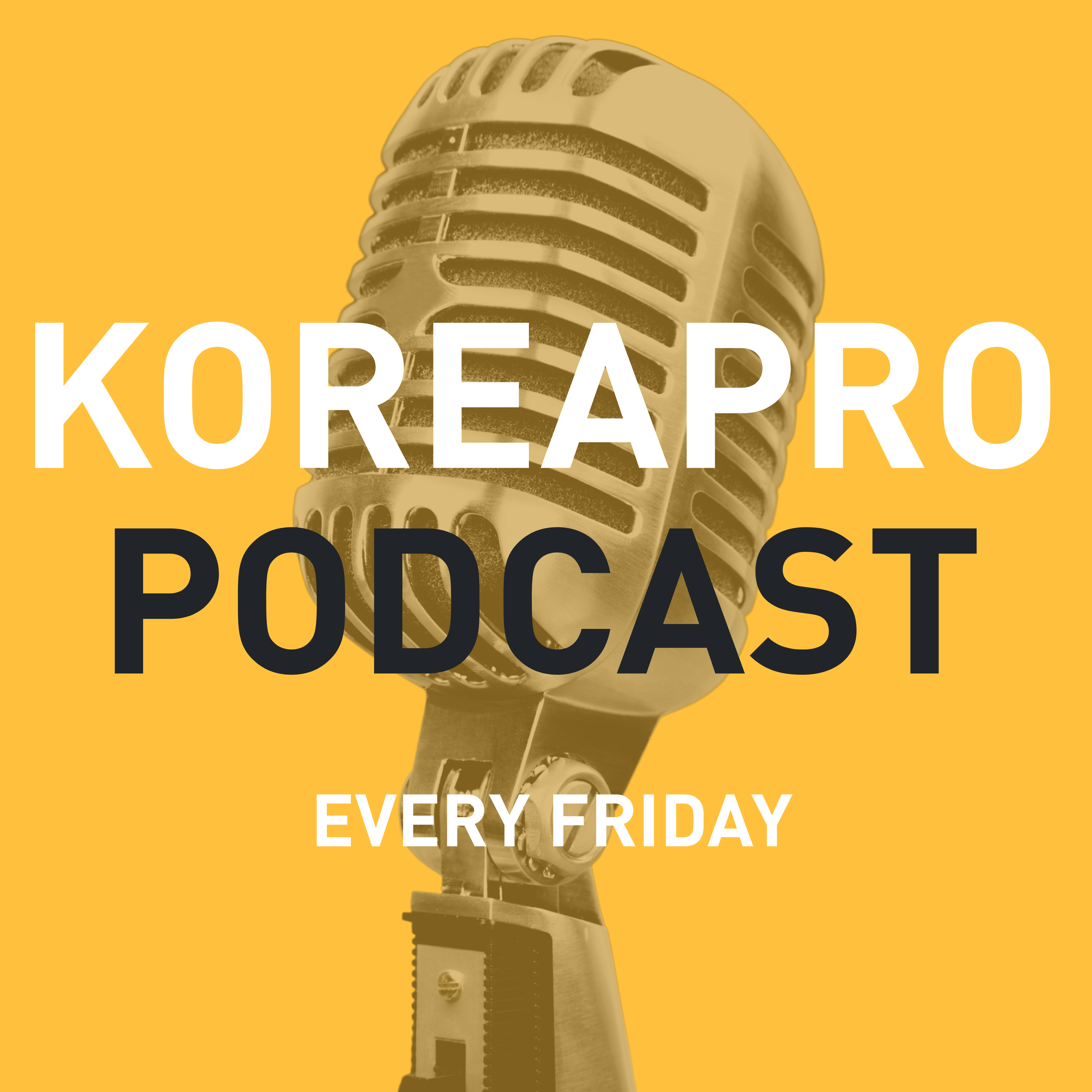 KOREA PRO Podcast